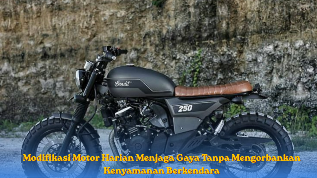 Modifikasi Motor Harian