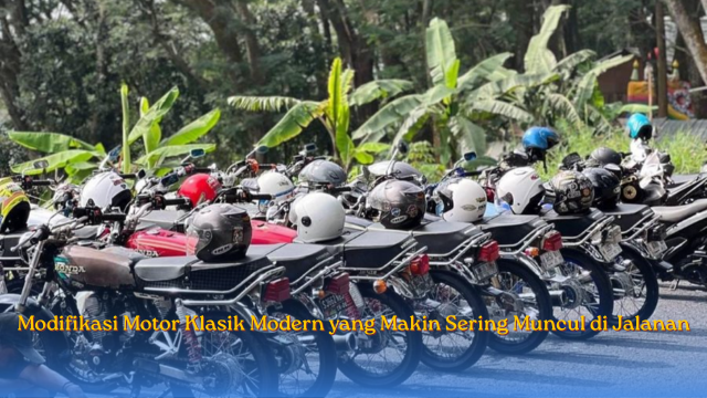 Modifikasi Motor Klasik
